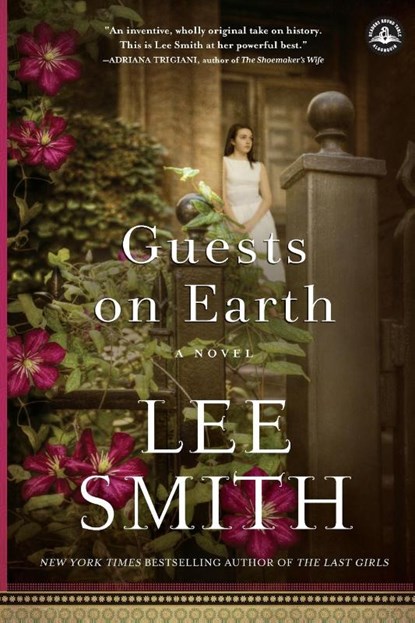 Guests on Earth, Lee Smith - Paperback - 9781616203801