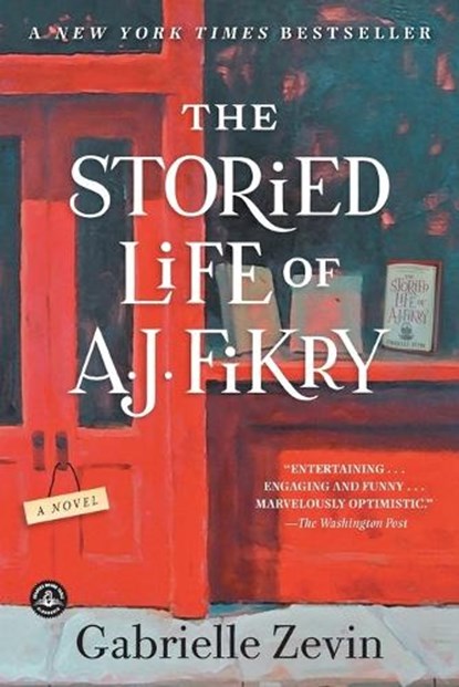 The Storied Life of A. J. Fikry, Gabrielle Zevin - Paperback - 9781616204518