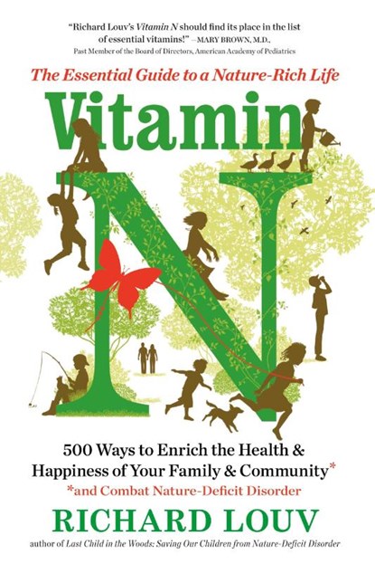 Vitamin N, Richard Louv - Paperback - 9781616205782