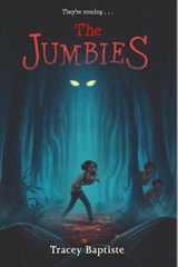 The Jumbies - Tracey Baptiste - 9781616205928