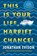 This Is Your Life, Harriet Chance!, Jonathan Evison - Paperback - 9781616206017