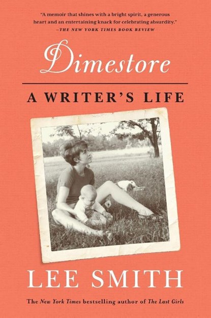 Dimestore, Lee Smith - Paperback - 9781616206468