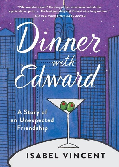 Dinner with Edward, Isabel Vincent - Paperback - 9781616206949