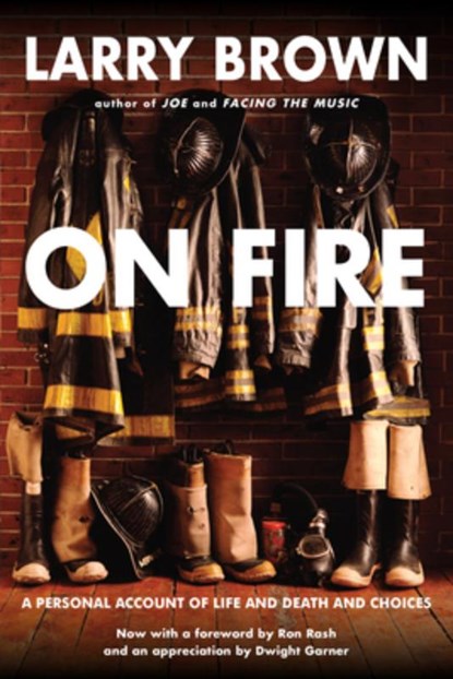 On Fire, Larry Brown - Paperback - 9781616208707