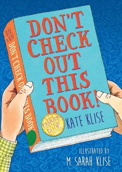 Don't Check Out This Book!, Kate Klise - Gebonden - 9781616209766