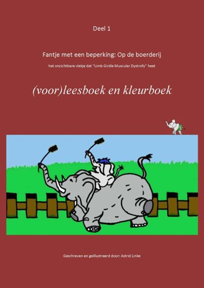Deel 1 Fantje met een beperking: Op de boerderij, Astrid Linke - Paperback - 9781616276423