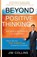 Beyond Positive Thinking, Jim Collins - Paperback - 9781616382636