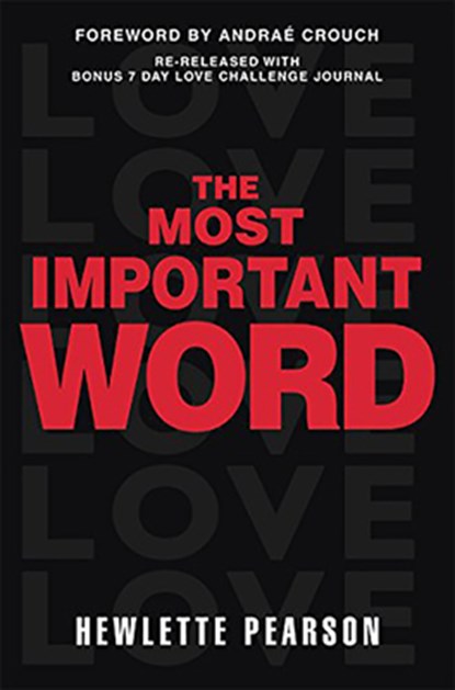 The Most Important Word, Hewlette Pearson - Gebonden - 9781616385941