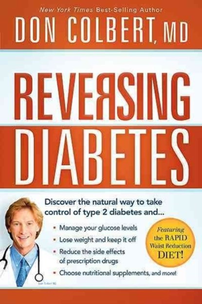 Reversing Diabetes, Don Colbert - Paperback - 9781616385989