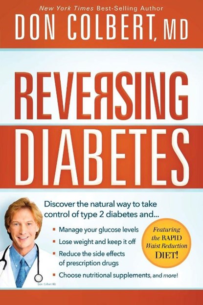 Reversing Diabetes, Don Colbert - Paperback - 9781616385989