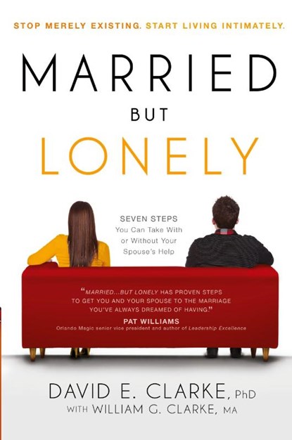 Married...But Lonely, David E. Clarke - Paperback - 9781616386986