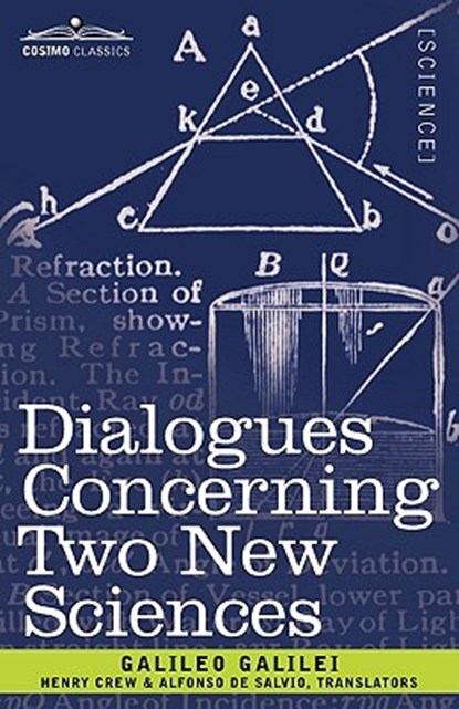 Dialogues Concerning Two New Sciences, Galileo Galilei - Paperback - 9781616401894