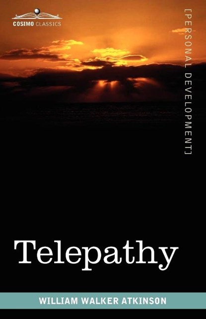 Telepathy, William Walker Atkinson - Paperback - 9781616403577