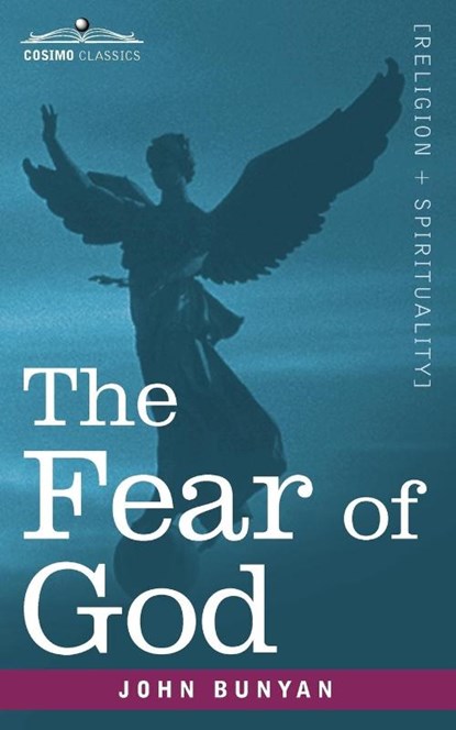 The Fear of God, John Bunyan - Paperback - 9781616407711