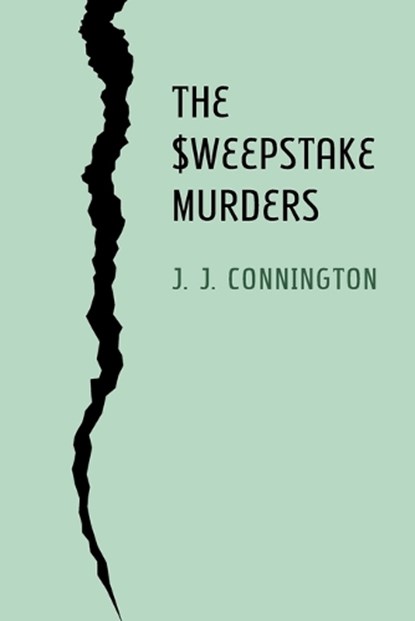 The Sweepstake Murders, J J Connington - Paperback - 9781616463212