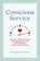 Conscious Service, Elizabeth Bishop - Paperback - 9781616499587