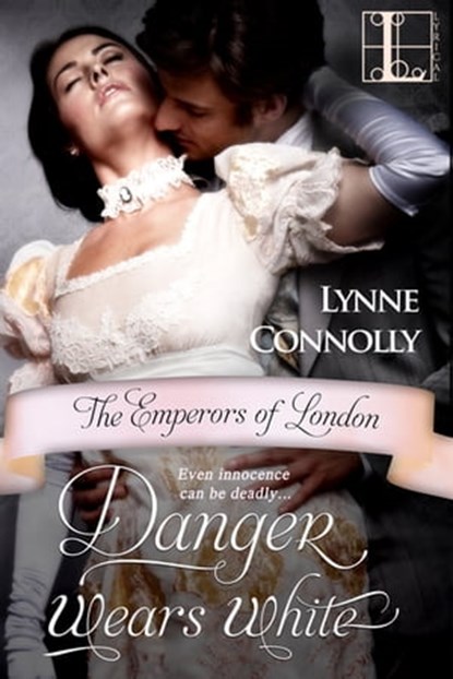 Danger Wears White, Lynne Connolly - Ebook - 9781616505714