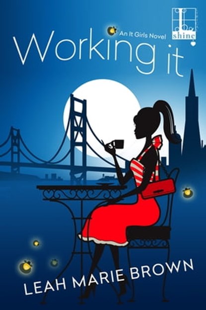 Working It, Leah Marie Brown - Ebook - 9781616508111