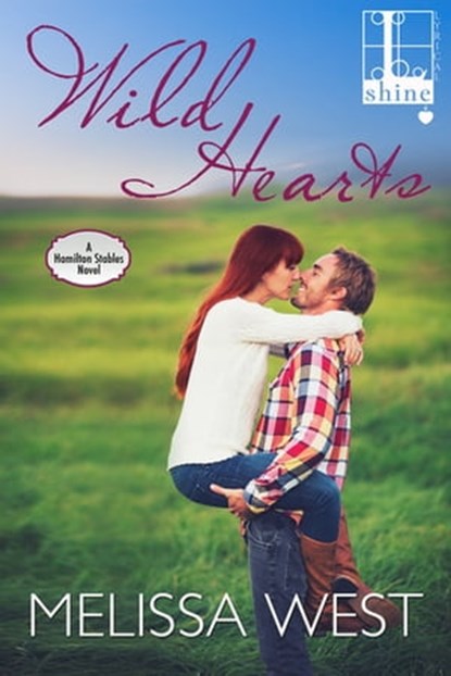 Wild Hearts, Melissa West - Ebook - 9781616508272