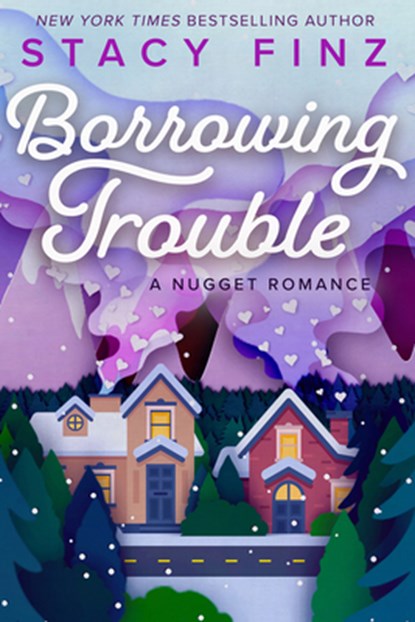 Borrowing Trouble, Stacy Finz - Paperback - 9781616509248