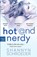 Hot and Nerdy, SCHROEDER,  Shannyn - Paperback - 9781616509521