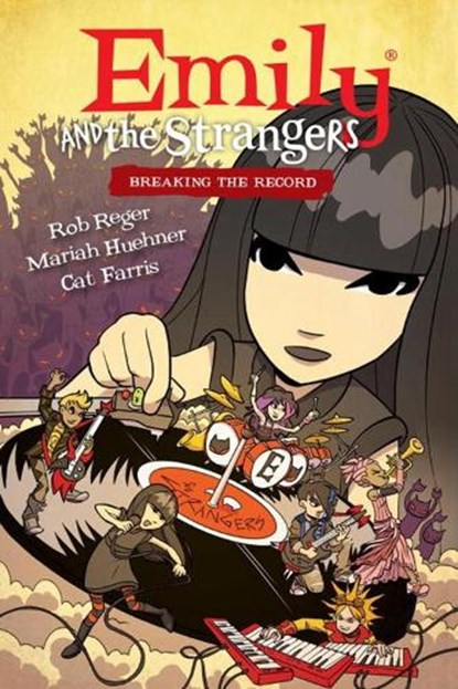 Emily And The Strangers Volume 2: Breaking The Record, Rob Reger - Gebonden - 9781616555986