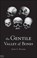The Gentile Valley of Bones, ROGERS,  John G. - Paperback - 9781616631642