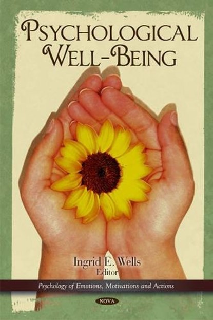 Psychological Well-Being, WELLS,  Ingrid E - Gebonden - 9781616681807