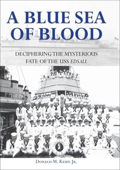 A Blue Sea of Blood, Donald M. Kehn - Ebook - 9781616732387