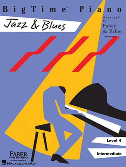 Bigtime Piano Jazz & Blues - Level 4, Nancy Faber - AVM - 9781616770112