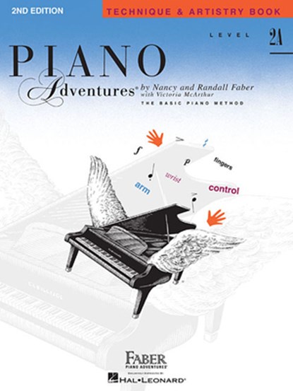 Piano Adventures Technique & Artistry Book Lev. 2A, Nancy Faber ; Randall Faber - Gebonden - 9781616770983
