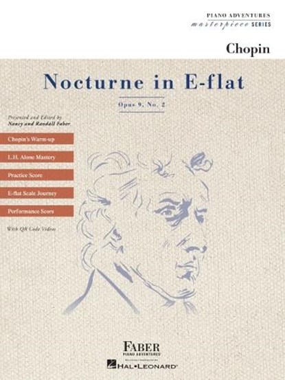 Chopin: Nocturne in E-Flat Major, Op. 9 No. 2 - Piano Adventures Masterpiece Series Book with Online Videos, Frederic Chopin - Gebonden - 9781616774400
