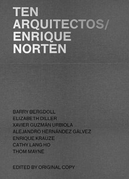 TEN Arquitectos/Enrique Norten, NORTEN,  Enrique - Gebonden - 9781616896270