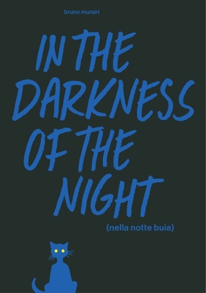 In the Darkness of the Night, Bruno Munari - Gebonden - 9781616896300