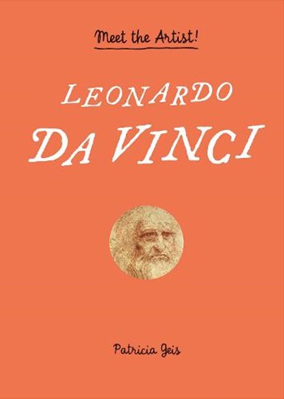 Leonardo da Vinci, GEIS,  Patricia - Gebonden Gebonden - 9781616897666