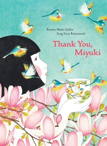 Thank You, Miyuki, Roxanne Marie Galliez - Gebonden - 9781616899011