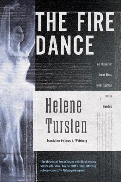 The Fire Dance, Helene Tursten - Paperback - 9781616950125