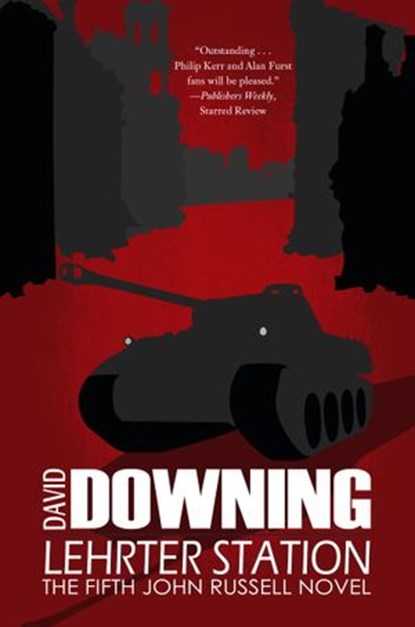 Lehrter Station, David Downing - Ebook - 9781616950750
