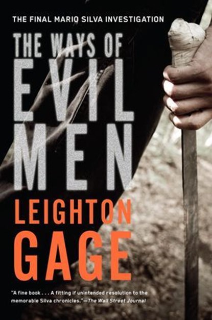 The Ways of Evil Men, Leighton Gage - Ebook - 9781616952730