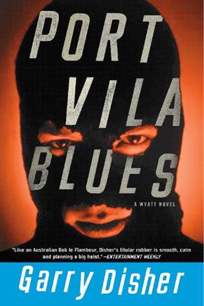 Port Vila Blues, DISHER,  Garry - Paperback - 9781616952921