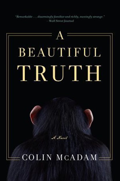 A Beautiful Truth, Colin McAdam - Ebook - 9781616953164