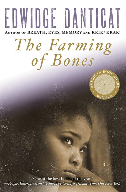 The Farming of Bones, Edwidge Danticat - Paperback - 9781616953492