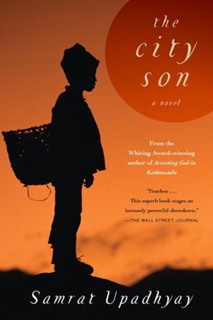 The City Son, Samrat Upadhyay - Ebook - 9781616953829