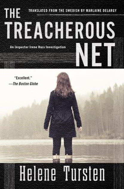 The Treacherous Net, Helene Tursten - Ebook - 9781616954031