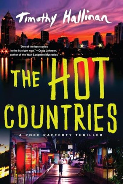 The Hot Countries, Timothy Hallinan - Ebook - 9781616954475