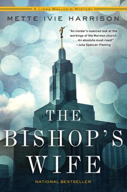 The Bishop's Wife, Mette Ivie Harrison - Ebook - 9781616954789