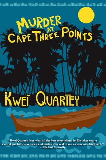Murder At Cape Three Points, Kwei Quartey - Paperback - 9781616954833