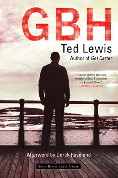 GBH, Ted Lewis - Paperback - 9781616956462