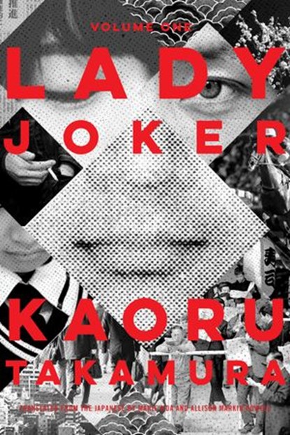 Lady Joker, Volume 1, Kaoru Takamura - Ebook - 9781616957025