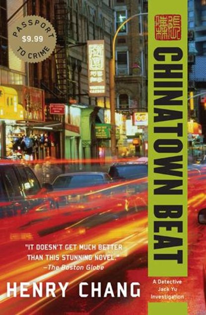 Chinatown Beat, Henry Chang - Paperback - 9781616957179